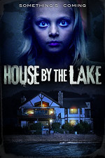 Poster filma House by the Lake (2017)
