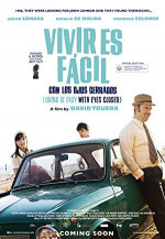 Poster filma Living Is Easy with Eyes Closed (2013)