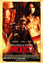 Poster filma Once Upon A Time In Mexico (2003)