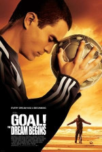 Poster filma Goal! The Dream Begins (2006)