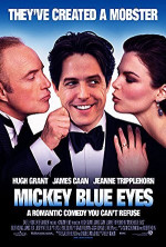 Poster filma Mickey Blue Eyes (1999)