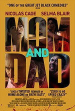 Poster filma Mom and Dad (2018)