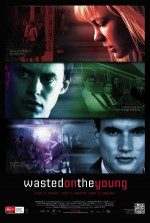 Poster filma Wasted on the Young (2013)