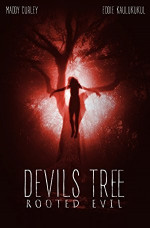 Poster filma Devil's Tree: Rooted Evil (2018)